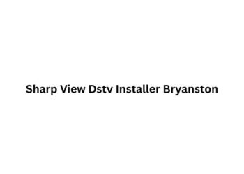 Sharp View Dstv Installer Bryanston