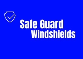 Safe Guard Windshields