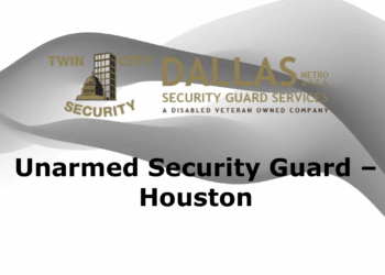 Unarmed Security Guard in Houston Texas