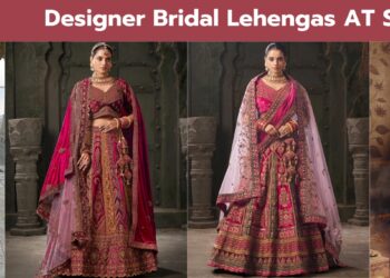 Top 10 Designer Bridal Lehengas Every Bride Dreams Of in 2025